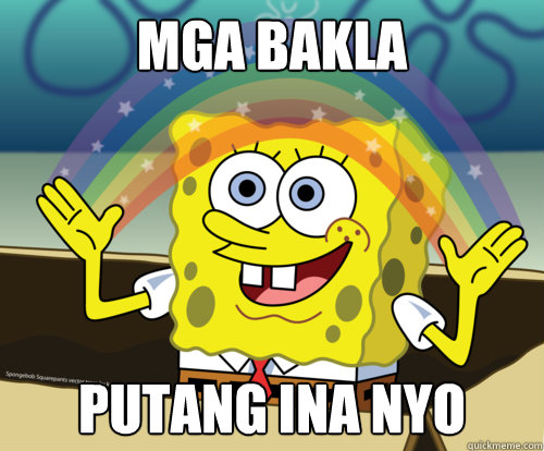 MGA BAKLA PUTANG INA NYO  Spongebob rainbow