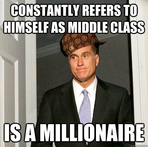 Constantly refers to himself as middle class IS A MILLIONAIRE - Constantly refers to himself as middle class IS A MILLIONAIRE  Misc