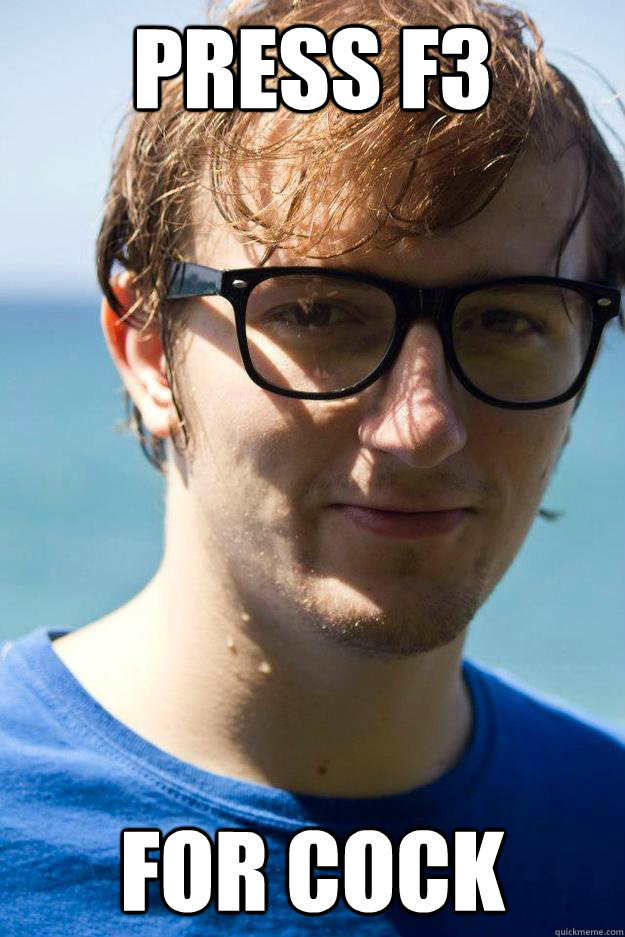 press f3 for cock - press f3 for cock  Hipster Free