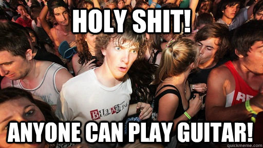 holy shit! anyone can play guitar! - holy shit! anyone can play guitar!  Sudden Clarity Clarence