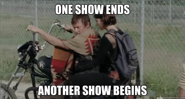 one show ends another show begins - one show ends another show begins  Misc