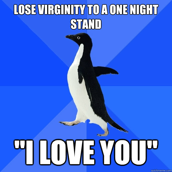 lose virginity to a one night stand 