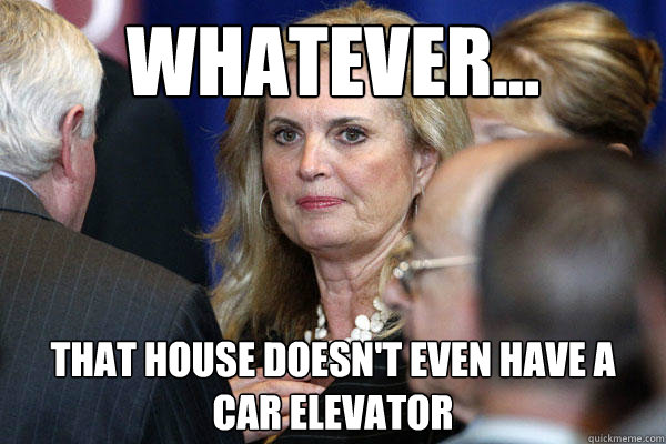 whatever... that house doesn't even have a car elevator - whatever... that house doesn't even have a car elevator  Misc
