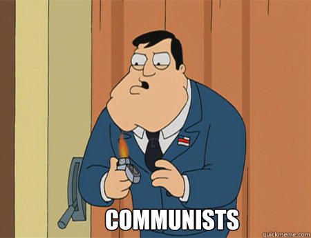 COmmunists   American Dad