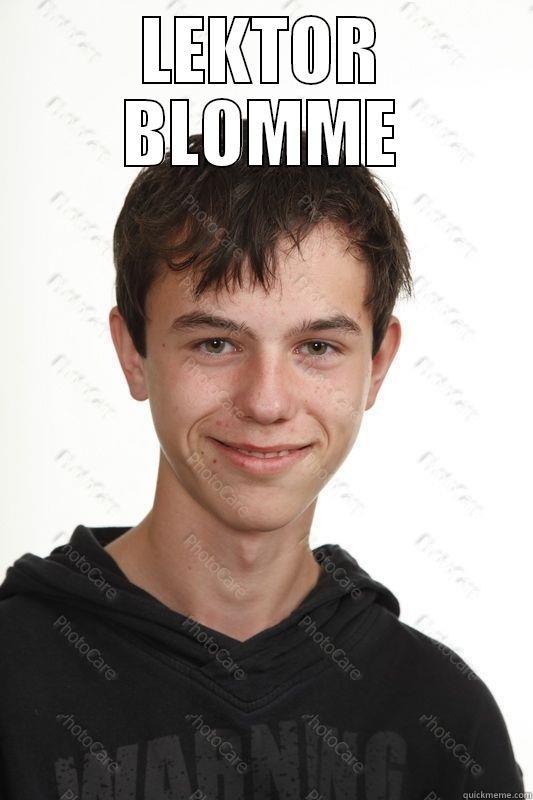 Le epic meme jeppe - LEKTOR BLOMME  Misc