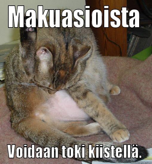 MAKUASIOISTA VOIDAAN TOKI KIISTELLÄ. Misc