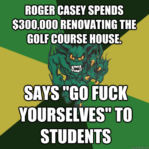 Roger casey spends $300,000 renovating the Golf Course House.  Says 