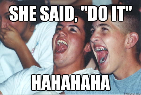 She said, 