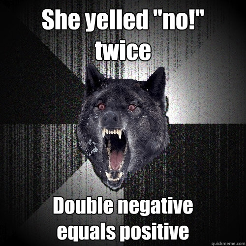 She yelled 