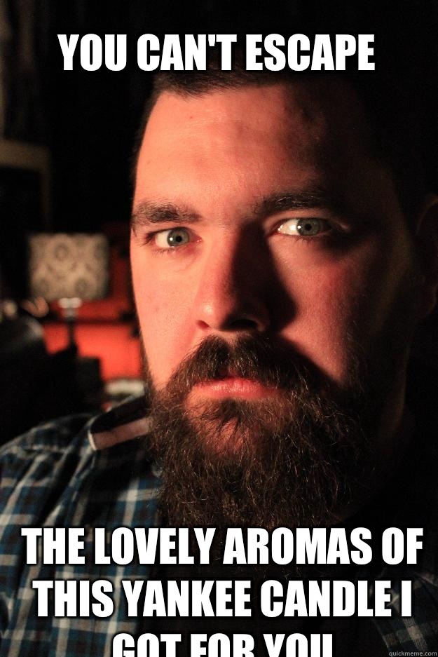 You can't escape The lovely aromas of this Yankee candle I got for you - You can't escape The lovely aromas of this Yankee candle I got for you  Dating Site Murderer