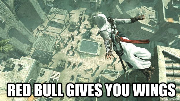   red bull gives you wings -   red bull gives you wings  Assassins Creed