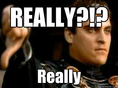 REALLY?!? Really  Downvoting Roman