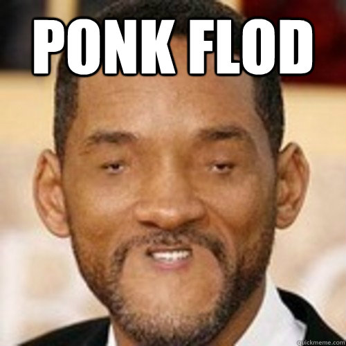 PONK FLOD   woll smoth