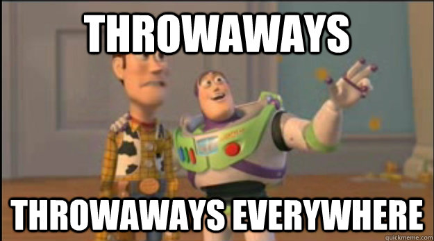 Throwaways throwaways EVERYWHERE - Throwaways throwaways EVERYWHERE  Misc