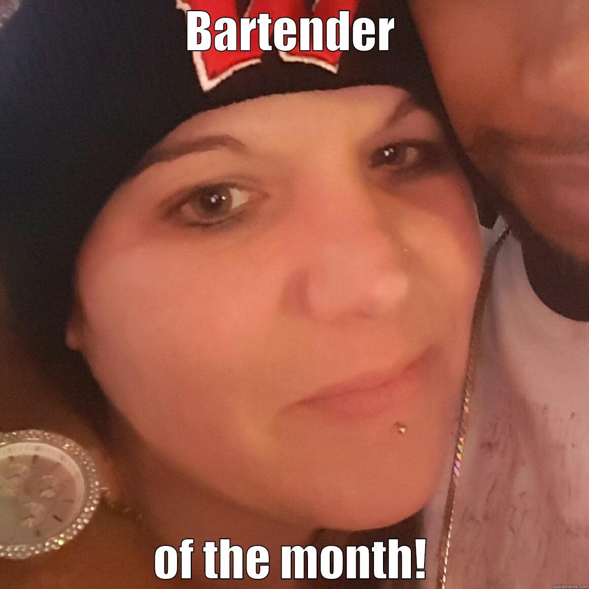 BARTENDER OF THE MONTH! Misc