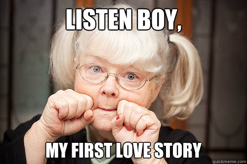 Listen boy, My first love story - Listen boy, My first love story  Grandma aegyo