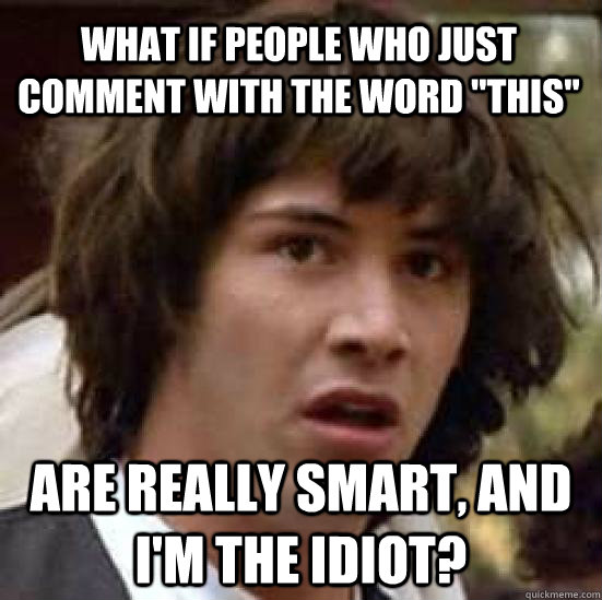what if people who just comment with the word 