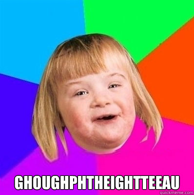  GHOUGHPHTHEIGHTTEEAU  Retard Girl