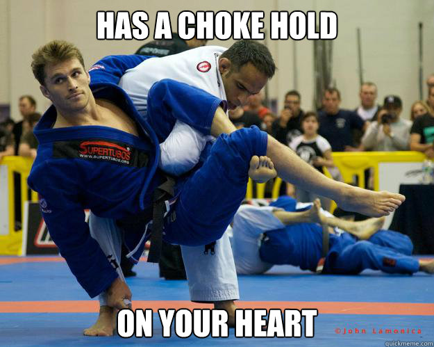 Has a choke hold On your heart  Ridiculously Photogenic Jiu Jitsu Guy