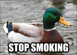  Stop Smoking  Good Advice Duck