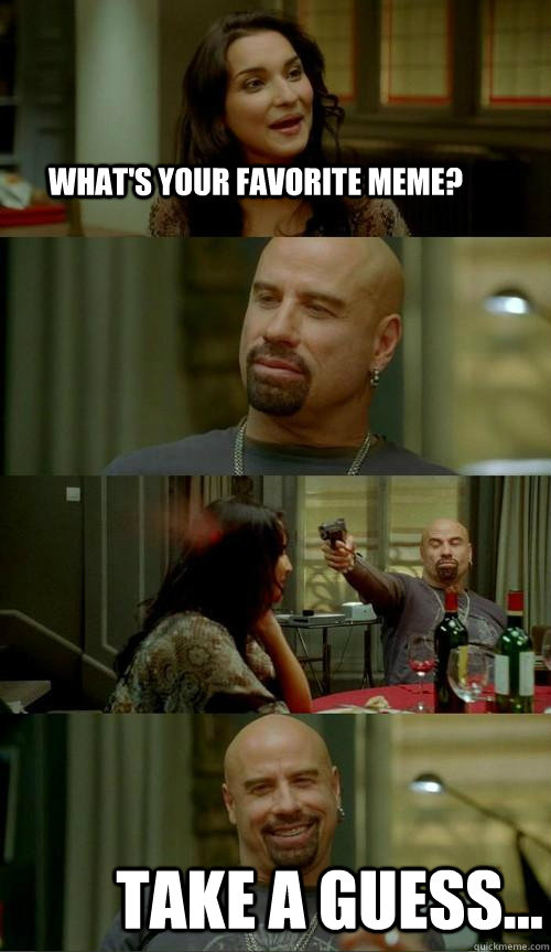 What's your favorite meme? Take a guess...  Skinhead John