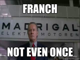 FRANCH not even once - FRANCH not even once  Misc