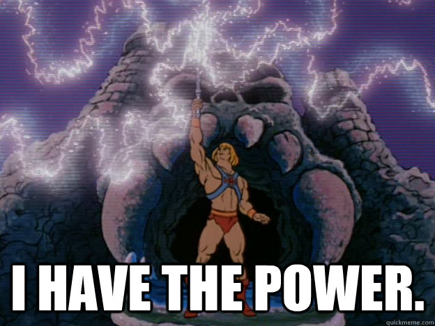  i have the power. -  i have the power.  Misc