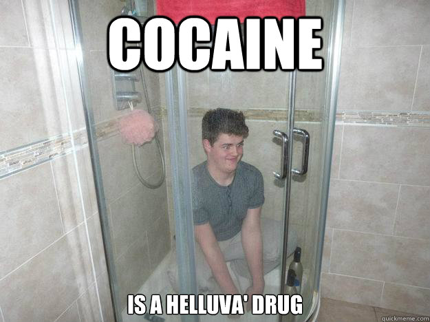 COCAINE is a helluva' drug - COCAINE is a helluva' drug  Misc