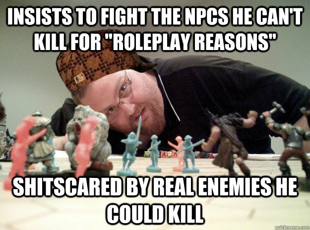 Insists to fight the NPCs he can't kill for 