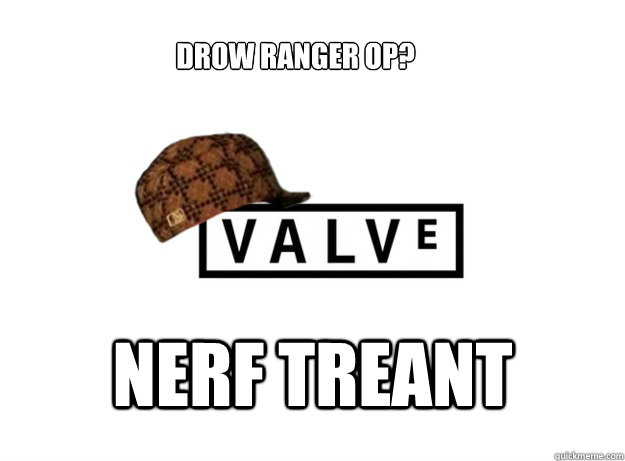 DROW ranger OP? NERF TREANT - DROW ranger OP? NERF TREANT  Scumbag Valve