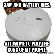 3am and battery dies, Allow me to play the song of my people.  