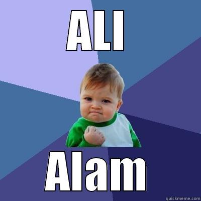ALI ALAM Success Kid