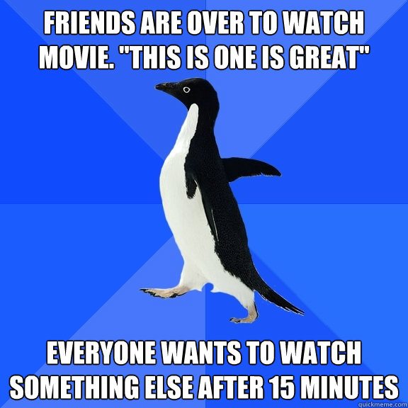 Friends are over to watch movie. 