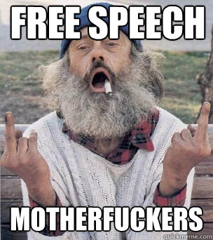 Free Speech Motherfuckers - Free Speech Motherfuckers  Hobo advice