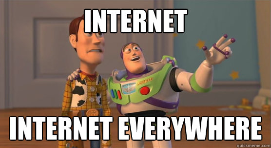 internet internet everywhere  Toy Story Everywhere