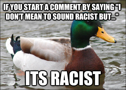 IF you start a comment by saying 