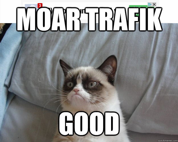 Moar Trafik good  Grumpy Cat on Being Unfriended