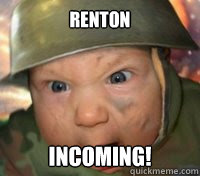 Renton Incoming!  Army Baby