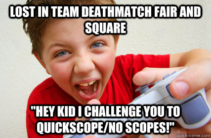 Lost in team deathmatch fair and square 