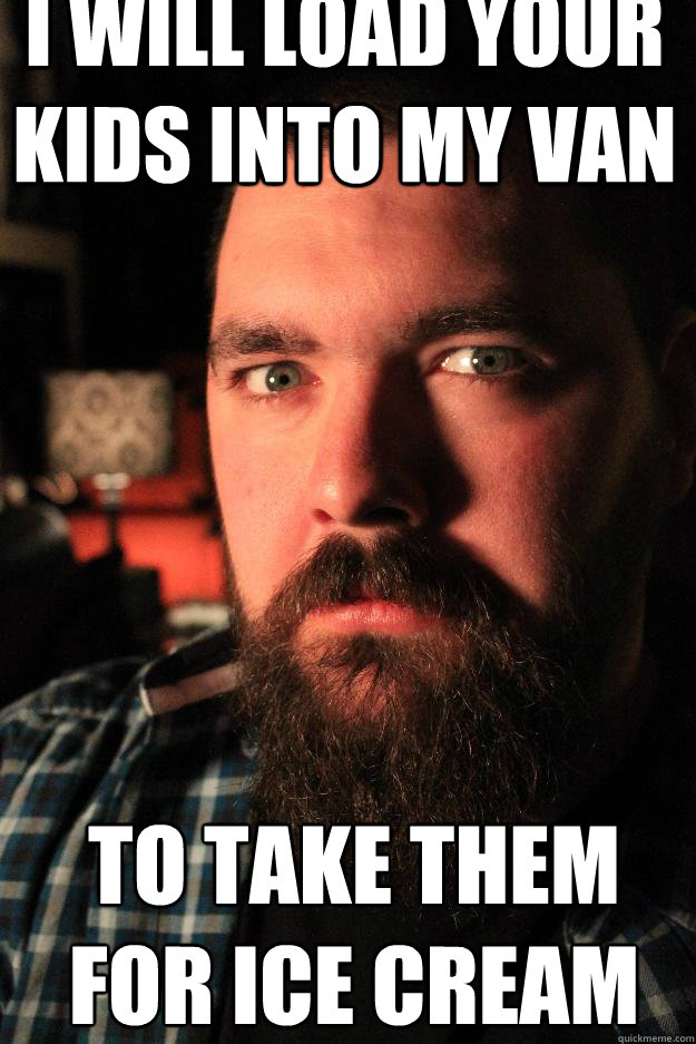 I WILL LOAD YOUR KIDS INTO MY VAN TO TAKE THEM FOR ICE CREAM AFTER THE GAME   Dating Site Murderer