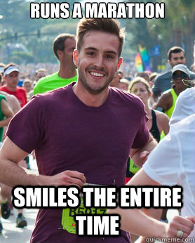 runs a marathon smiles the entire time  Ridiculously photogenic guy