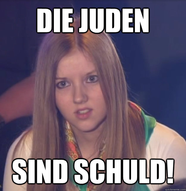 Die Juden sind schuld!  