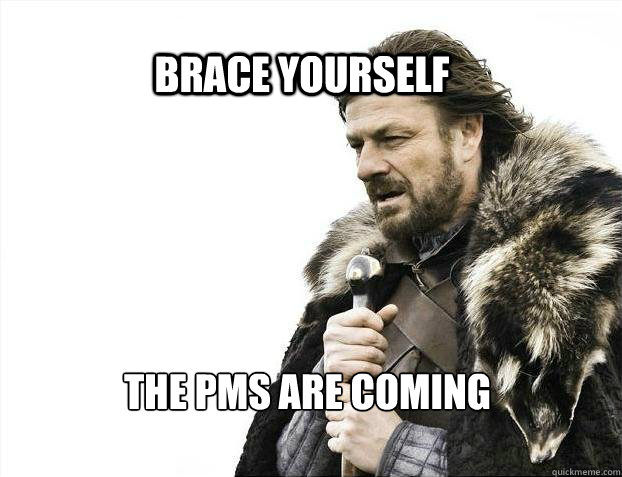BRACE YOURSELf The PMs are coming  BRACE YOURSELF SOLO QUEUE