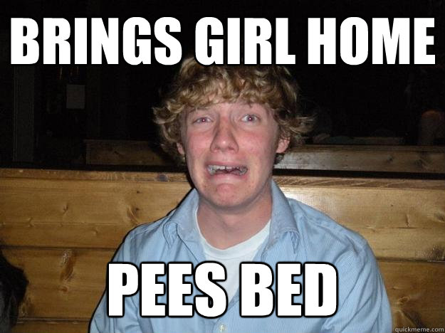 Brings girl home Pees Bed  
