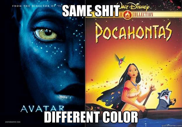 same shit different color - same shit different color  Avahontas