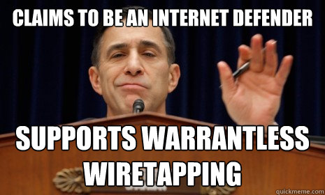 Claims to be an Internet defender supports warrantless wiretapping  