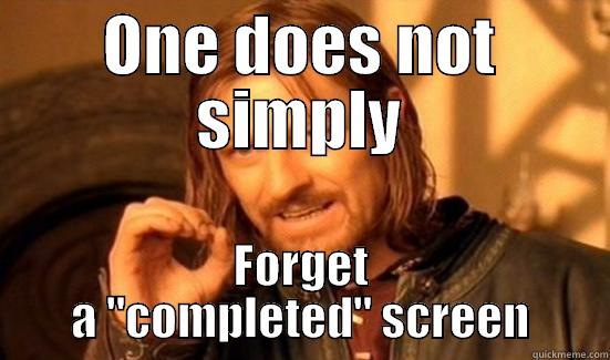 ONE DOES NOT SIMPLY FORGET A 