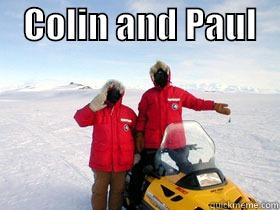    COLIN AND PAUL                                                                                                        Misc