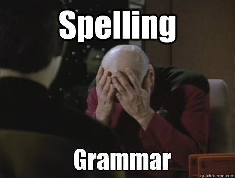 Spelling Grammar  Picard Double Facepalm