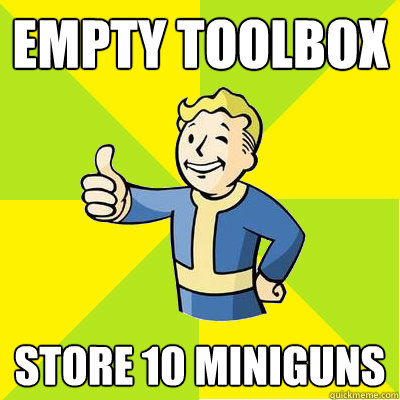 Empty toolbox Store 10 miniguns  Fallout new vegas